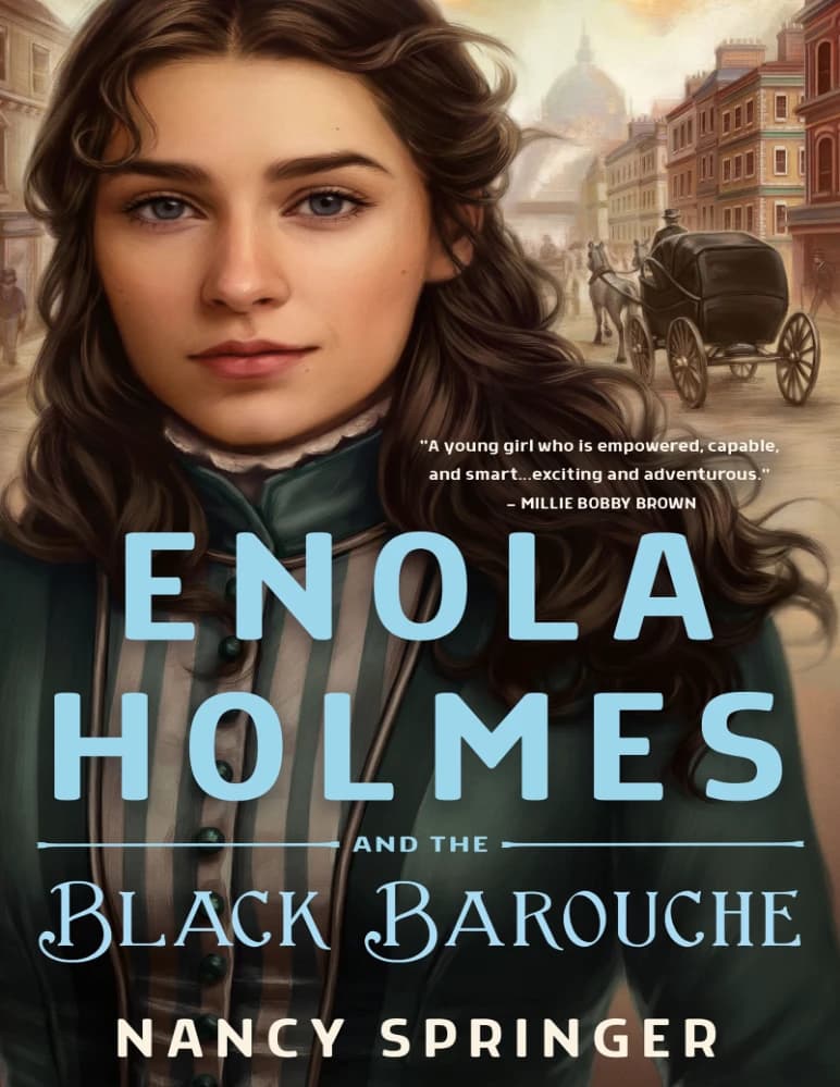 کتاب Enola Holmes and the Black Barouche (انولا هلمز و کالسکه سیاه) نسخه انگلیسی PDF / نانسی اسپرینگر