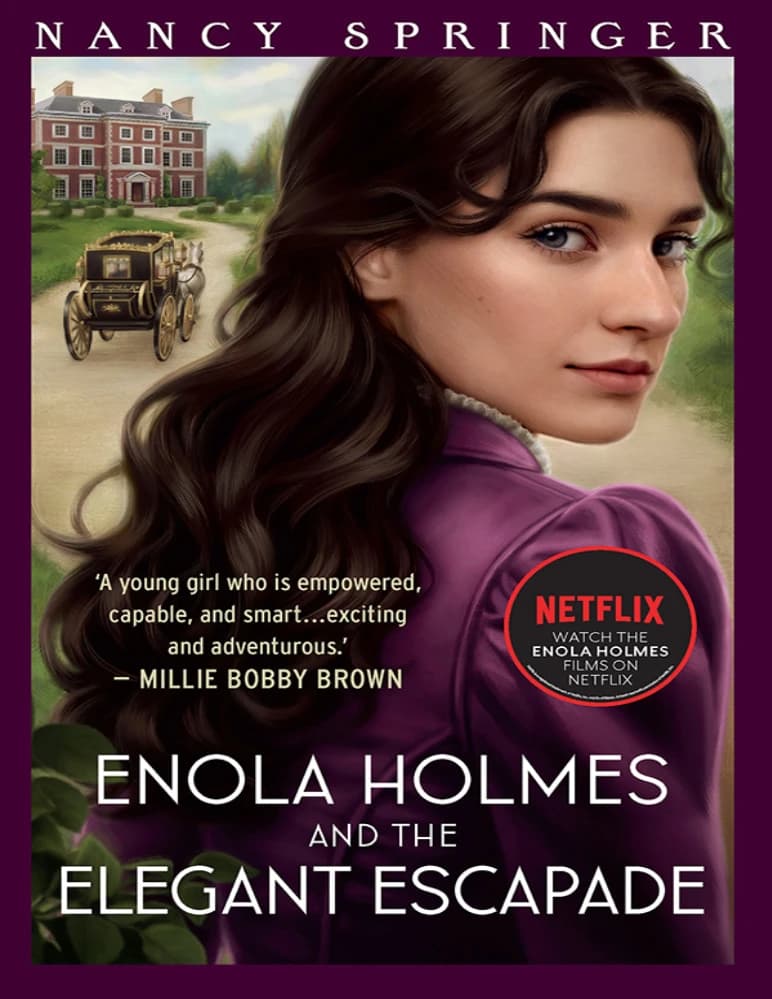 کتاب Enola Holmes and the Elegant Escapade (انولا هلمز و ماجراجویی ظریف) نسخه انگلیسی PDF / نانسی اسپرینگر