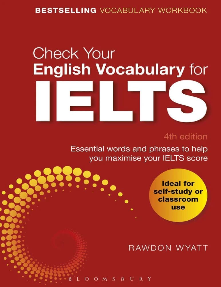 کتاب Check Your English Vocabulary for IELTS (واژگان انگلیسی خود را برای آیلتس چک کنید) نسخه انگلیسی PDF / راودن وایت