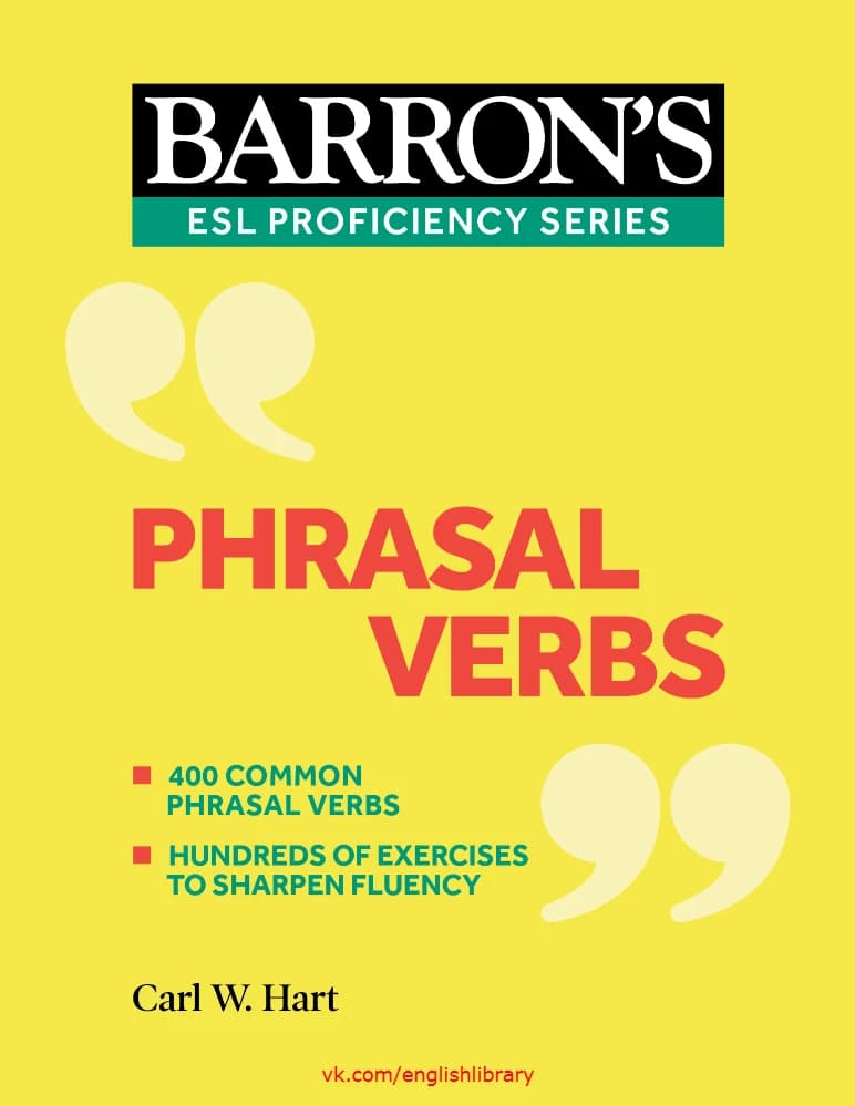 کتاب Barron’s Phrasal Verbs (افعال عبارتی بارونز) نسخه انگلیسی PDF / بارونز