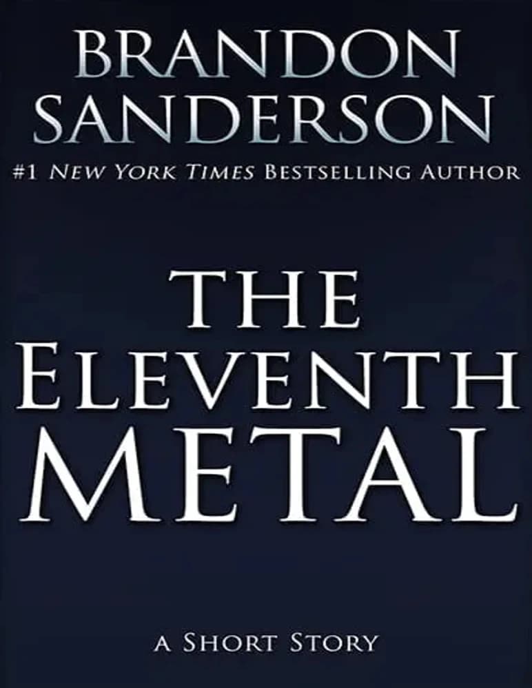 کتاب The Eleventh Metal (فلز یازدهم) نسخه انگلیسی PDF / برندون سندرسون