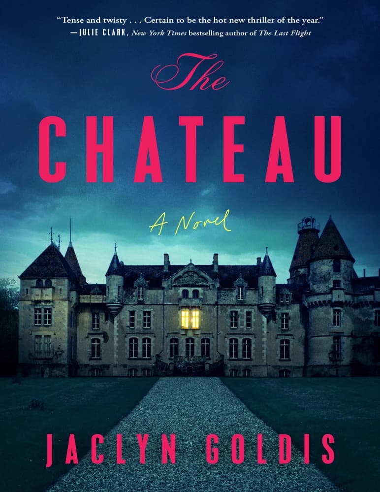 کتاب The Chateau (شاتو) نسخه انگلیسی PDF / جکلین گلدیز