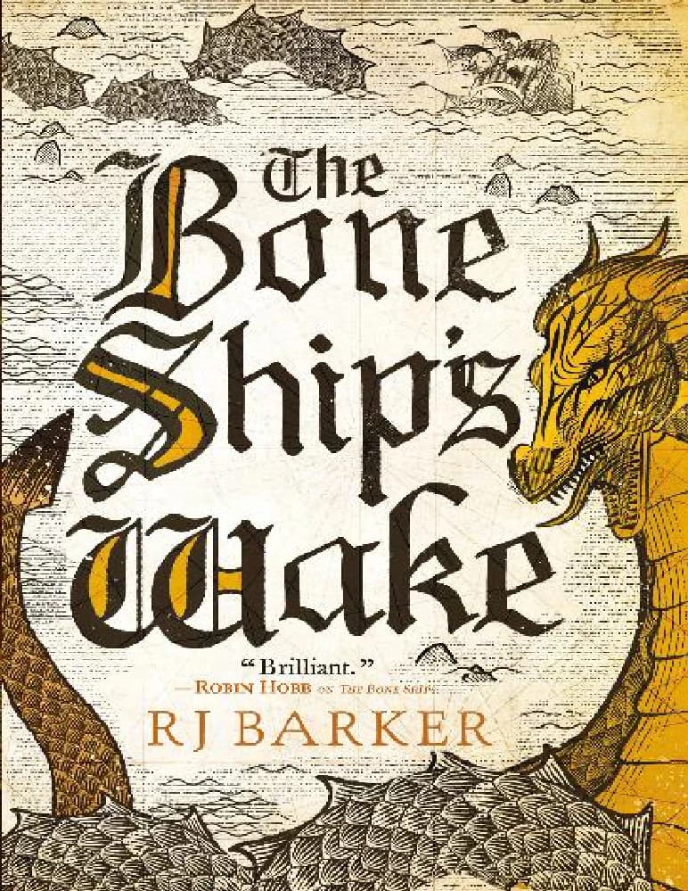 کتاب The Bone Ships Wake (بیداری کشتی‌های استخوانی) نسخه انگلیسی PDF / آر. جی. بارکر