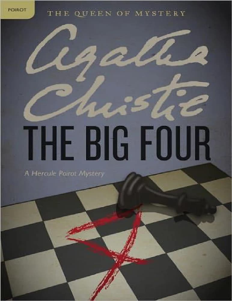 کتاب The Big Four (چهار قدرت بزرگ) نسخه انگلیسی PDF / آگاتا کریستی