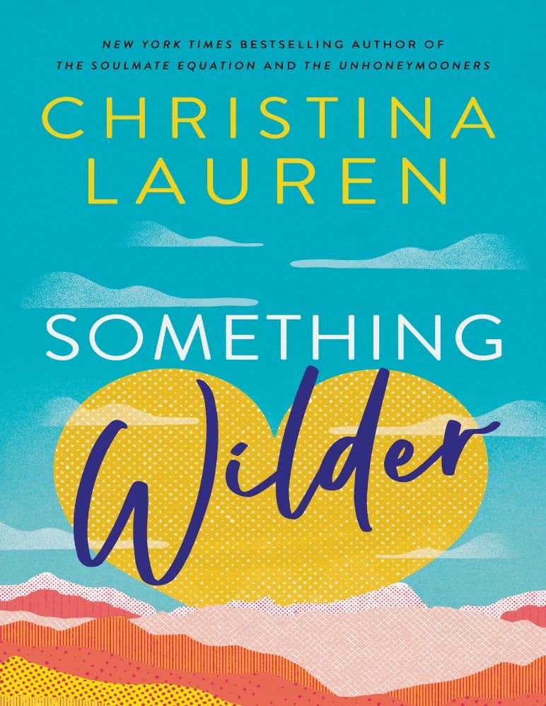 کتاب Something Wilder (چیزی وحشی‌تر) نسخه انگلیسی PDF / کریستینا لورن