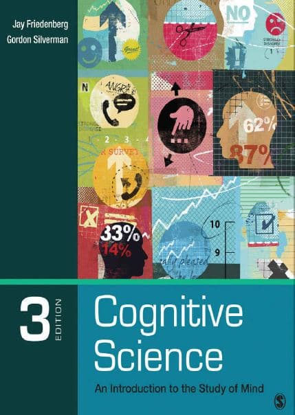 دانلود کتاب علوم شناختی: مقدمه‌ای بر مطالعه ذهن 2016 (Cognitive Science: An Introduction to the Study of Mind – Friedenberg & Silverman)