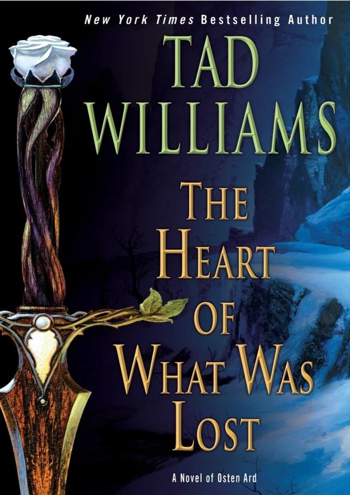 کتاب The Heart of What Was Lost (قلب آنچه گم شد) نسخه انگلیسی PDF | تاد ویلیامز
