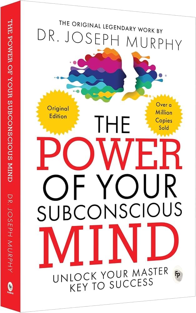 کتاب The Power of Your Subconscious Mind اثر جوزف مورفی نسخه PDF انگلیسی