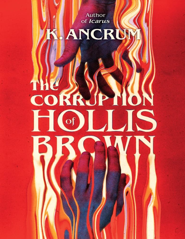 کتاب The Corruption of Hollis Brown (فساد هولیس براون) نسخه انگلیسی PDF | کِی. آنکرام