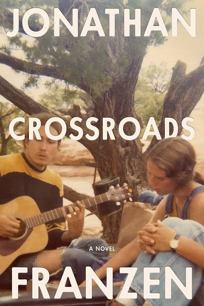 کتاب Crossroads: A Novel اثر جاناتان فرانزن نسخه PDF انگلیسی