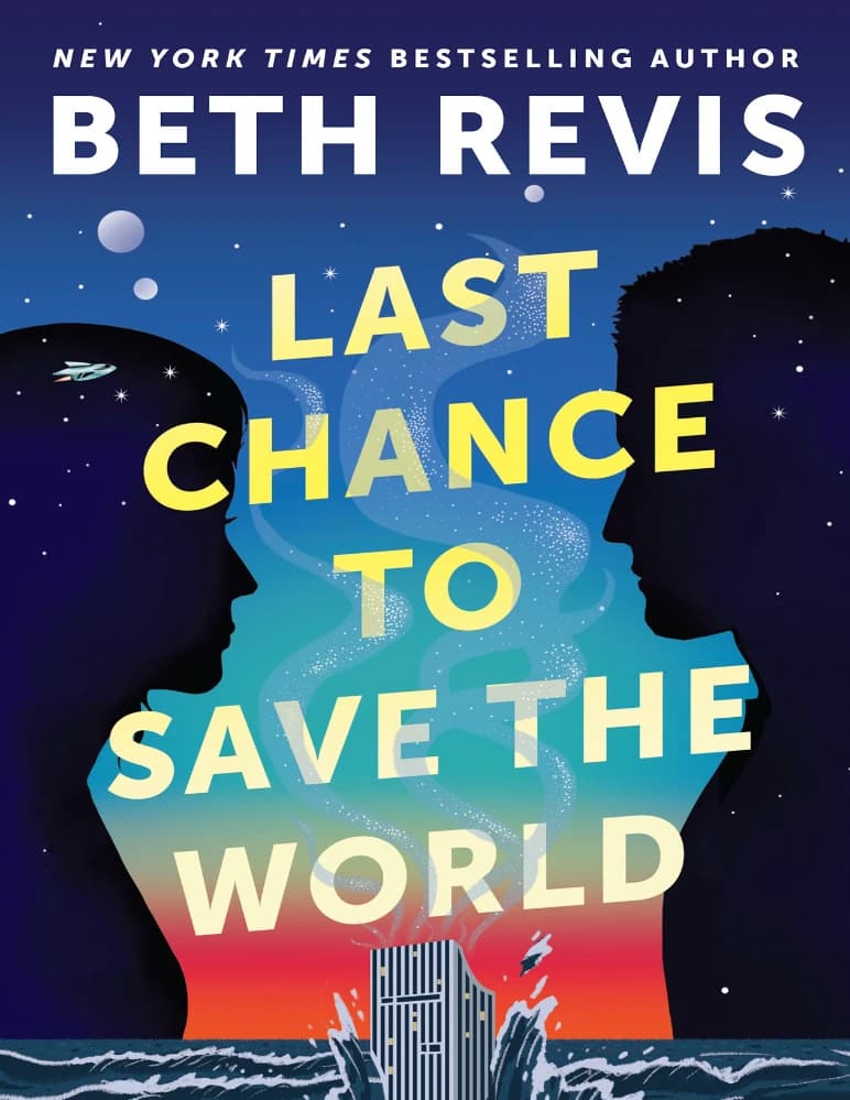 کتاب Last Chance to Save the World (آخرین شانس برای نجات جهان) نسخه انگلیسی PDF | بث رویس