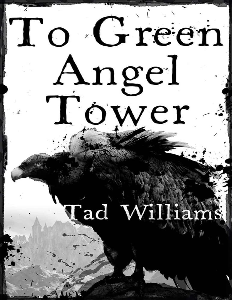 کتاب To Green Angel Tower (برج فرشته سبز) نسخه انگلیسی PDF | تد ویلیامز