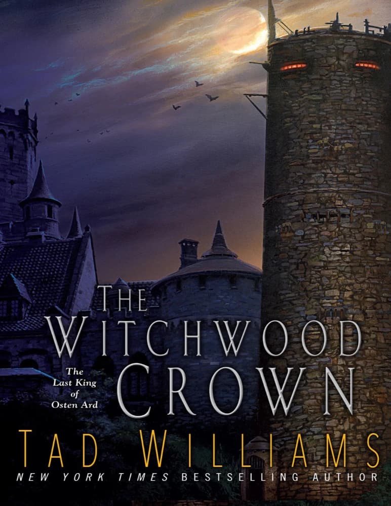 کتاب The Witchwood Crown (تاج ویچ‌وود) نسخه انگلیسی PDF | تد ویلیامز