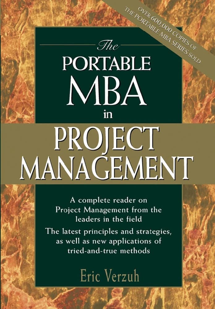 کتاب The Portable MBA in Project Management (MBA قابل حمل در مدیریت پروژه) نسخه انگلیسی PDF | اریک ورزوه