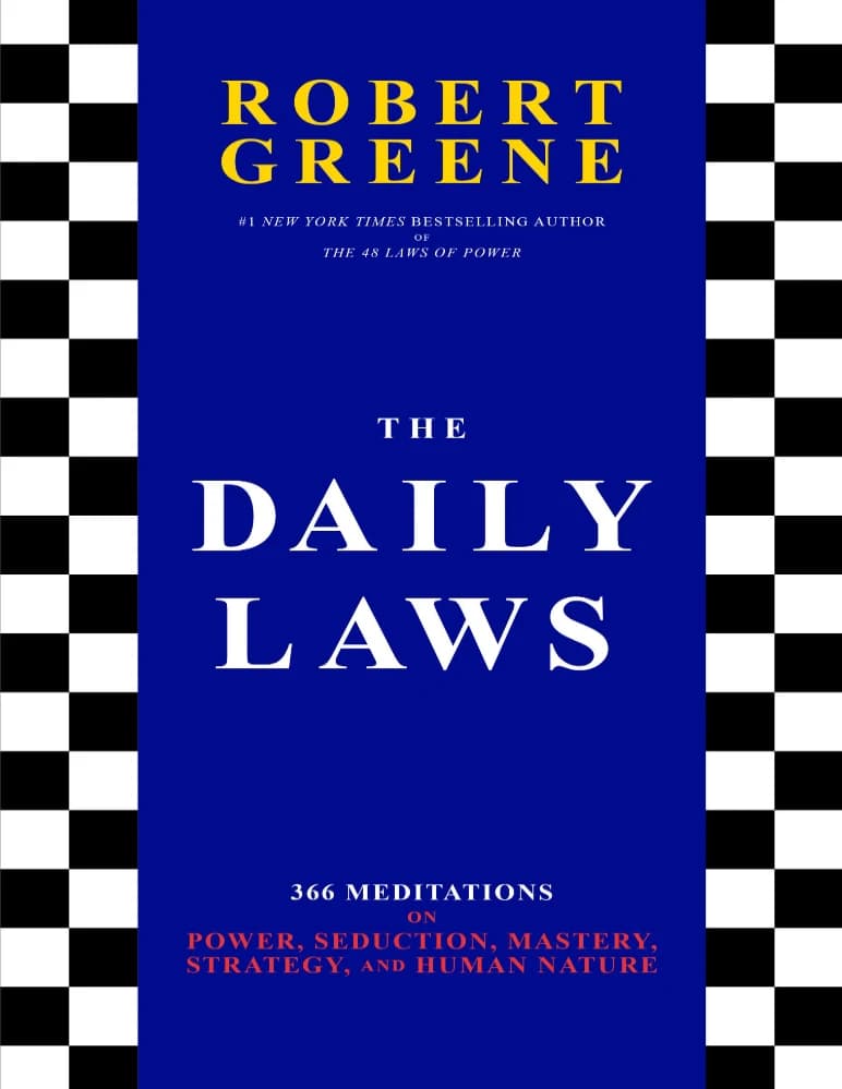 کتاب The Daily Laws (قوانین روزانه) نسخه انگلیسی PDF | رابرت گرین — تصویر ۵