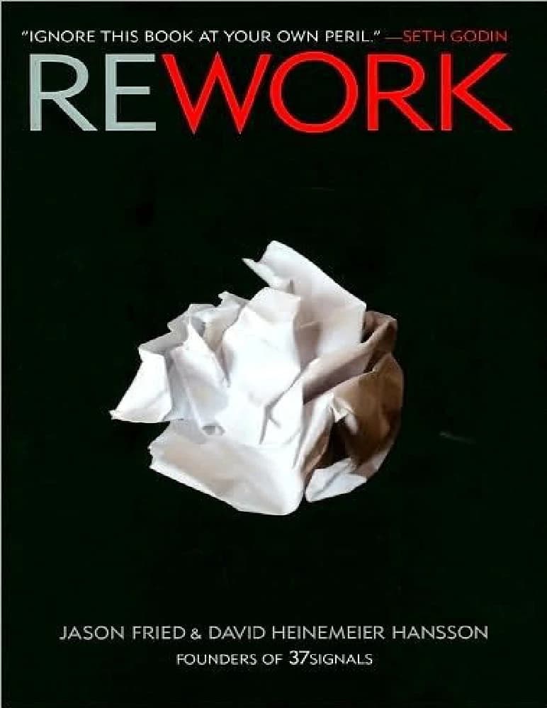 کتاب Rework (بازطراحی) نسخه انگلیسی PDF | جیسون فرید و دیوید هاینمیر هانسن