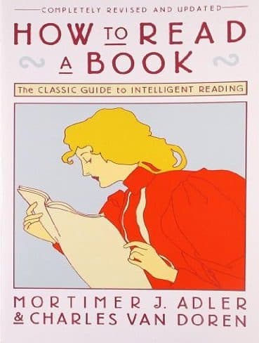 کتاب How to Read a Book (چگونه کتاب بخوانیم) نسخه انگلیسی PDF | مورتیمر جی. آدلر و چارلز ون دورن — تصویر ۴