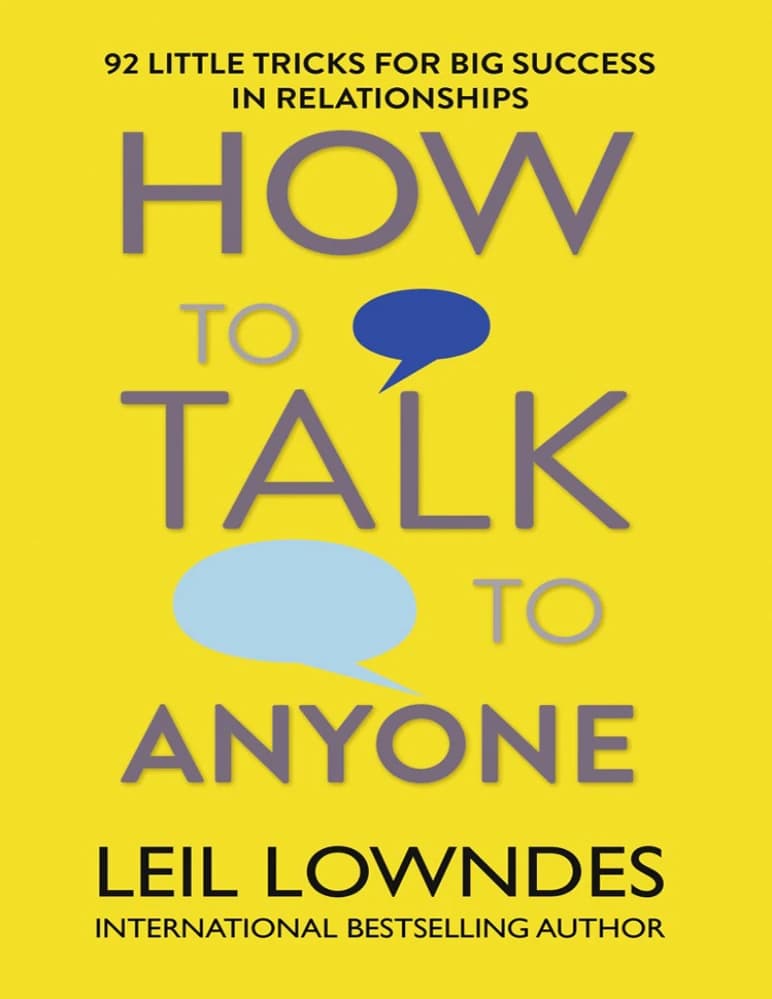 کتاب How to Talk to Anyone (چگونه با هر کسی صحبت کنیم) نسخه انگلیسی PDF | لیل لوندز — تصویر ۳