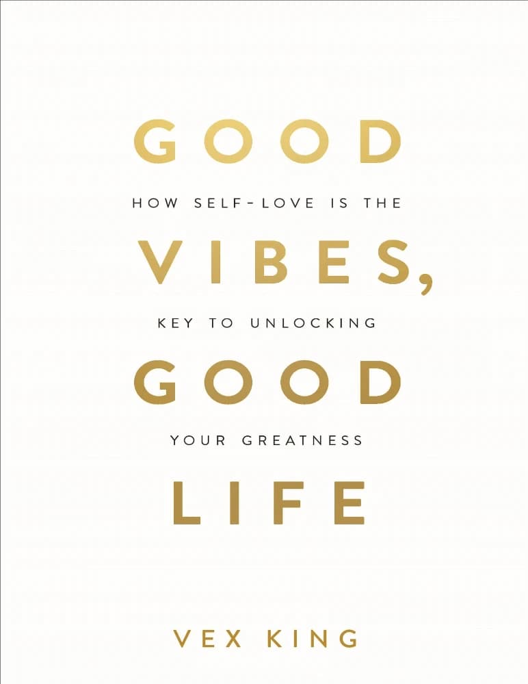 کتاب Good Vibes, Good Life (انرژی خوب، زندگی خوب) نسخه انگلیسی PDF | وکس کینگ