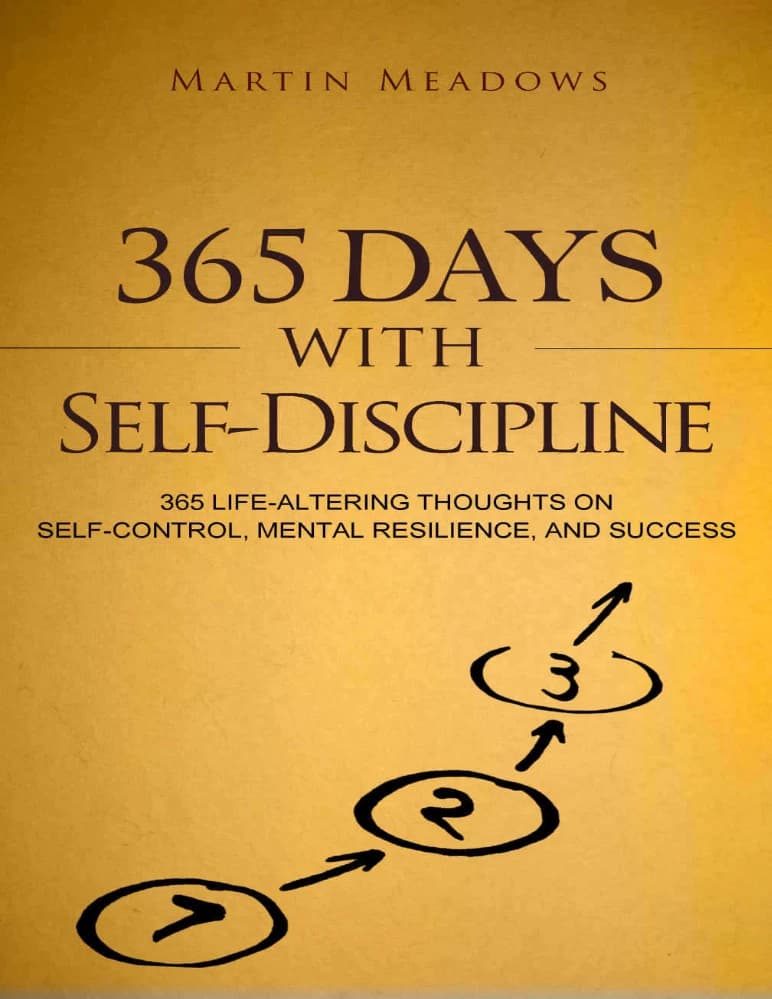 کتاب 365 Days with Self-Discipline (۳۶۵ روز با خودانضباطی) نسخه انگلیسی PDF | مارتین میدوز