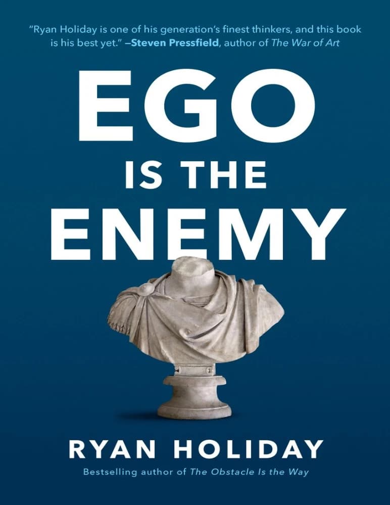 کتاب Ego Is the Enemy (غرور دشمن است) نسخه انگلیسی PDF | رایان هالیدی