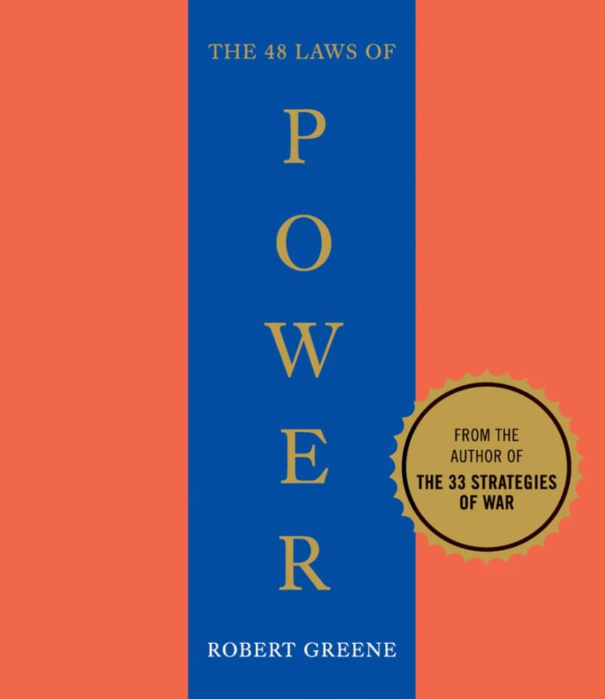 کتاب The 48 Laws of Power (۴۸ قانون قدرت) نسخه انگلیسی PDF | رابرت گرین — تصویر ۱۰