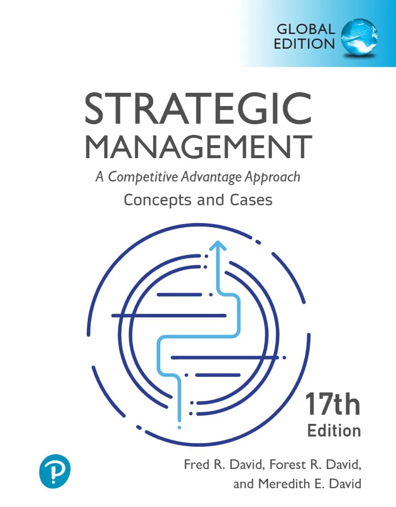 کتاب Strategic Management: Concepts and Cases (مدیریت استراتژیک: مفاهیم و مطالعات موردی) نسخه انگلیسی PDF
