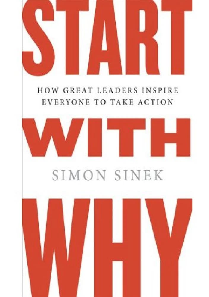 کتاب Start with Why (با چرا شروع کنید) نسخه انگلیسی PDF | سایمون سینک — تصویر ۶