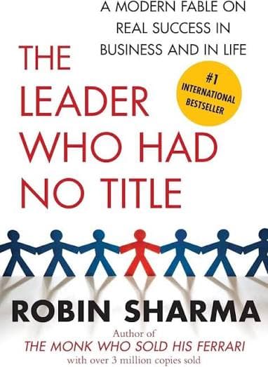 کتاب The Leader Who Had No Title (رهبری که عنوان نداشت) نسخه انگلیسی PDF | رابین شارما — تصویر ۴