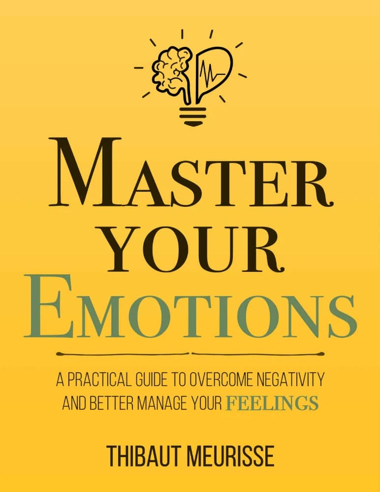 کتاب Master Your Emotions (بر احساسات خود مسلط شوید) نسخه انگلیسی PDF | تیبو موریس — تصویر ۲