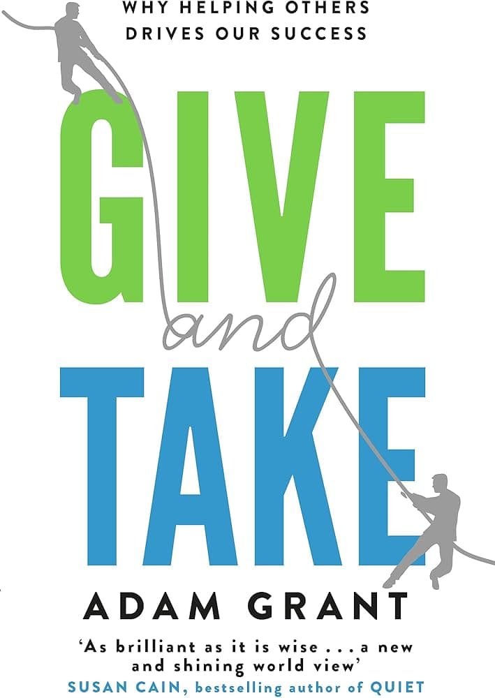 کتاب Give and Take (بده و بستان) نسخه انگلیسی PDF | آدام گرانت — تصویر ۸