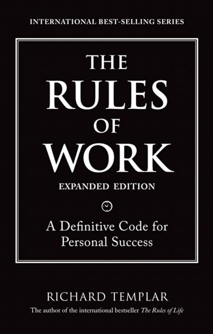 کتاب The Rules of Work (قوانین کار) نسخه انگلیسی PDF | ریچارد تمپلار — تصویر ۱۰