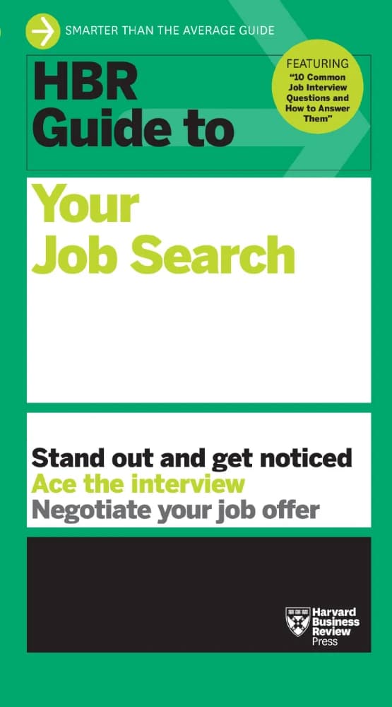 کتاب HBR Guide to Your Job Search 2024 (راهنمای هاروارد بیزنس ریویو برای جستجوی شغل ۲۰۲۴) نسخه انگلیسی PDF