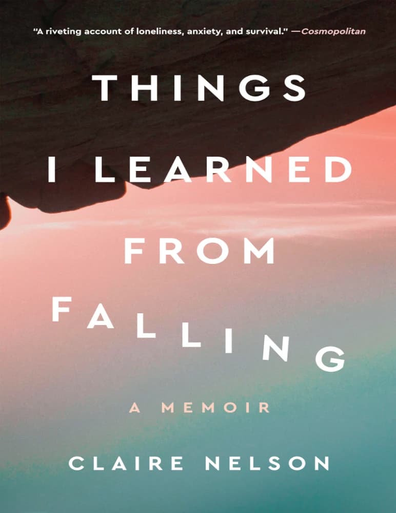 کتاب Things I Learned from Falling (چیزهایی که از زمین خوردن آموختم) نسخه انگلیسی PDF | کلر نلسون