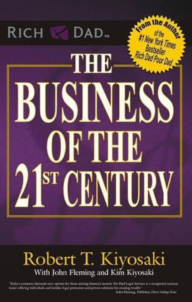 کتاب The Business of the 21st Century (کسبوکار قرن بیست و یکم) نسخه انگلیسی PDF | رابرت کیوساکی — تصویر ۹