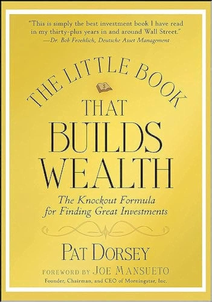 کتاب The Little Book That Builds Wealth (کتاب کوچک ثروت‌ساز) نسخه انگلیسی PDF | پت دورسی — تصویر ۲