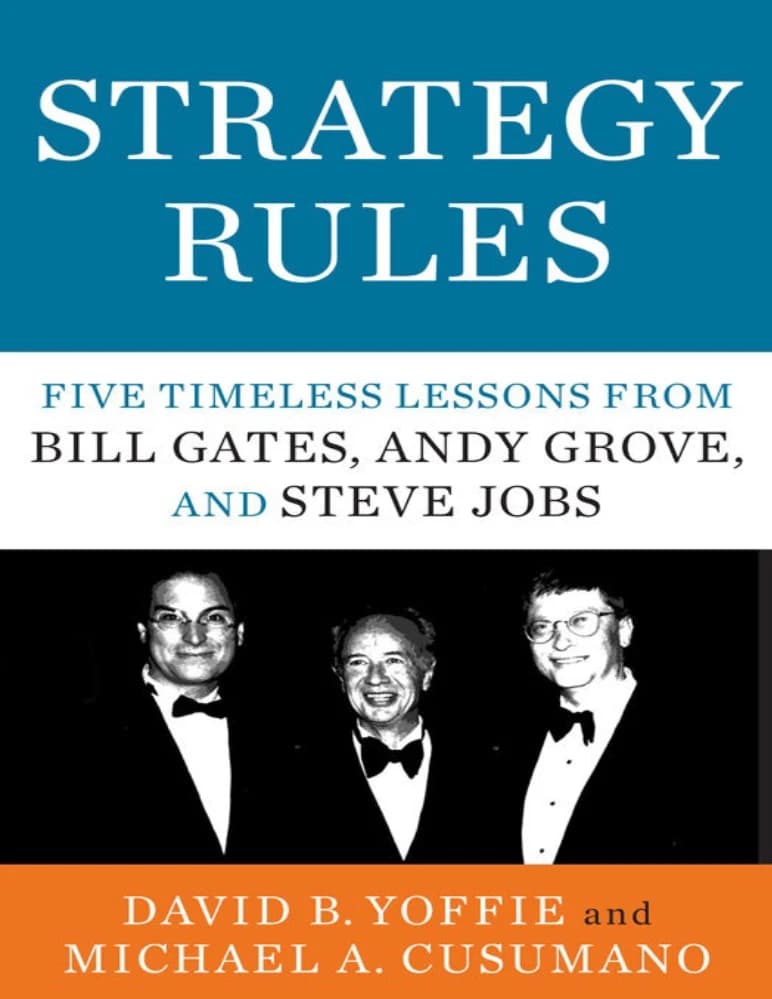 کتاب Strategy Rules (قوانین استراتژی) نسخه انگلیسی PDF | دیوید بی. یوفی، مایکل ای. کوسومانو — تصویر ۲