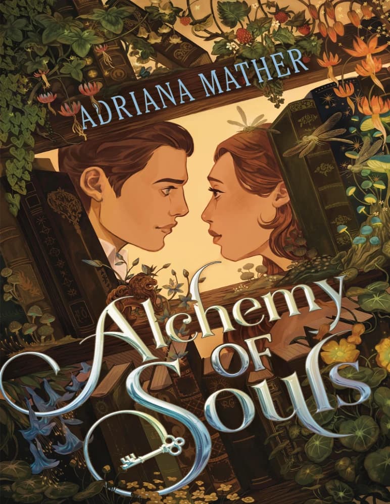 کتاب Alchemy of Souls (کیمیاگری ارواح) نسخه PDF انگلیسی | نویسنده Adriana Mather (آدریانا ماتر)