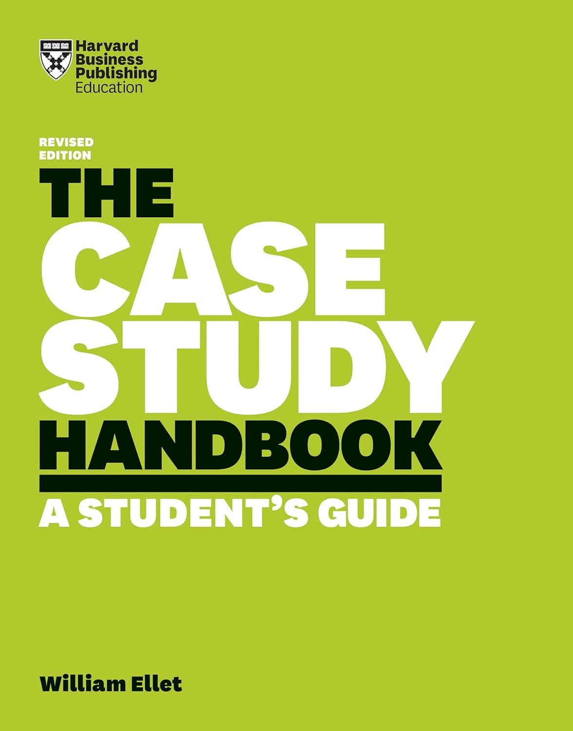 کتاب The Case Study Handbook, Revised Edition: A Student’s Guide | نسخه PDF | الت ویلیام