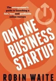 دانلود کتاب Online Business Startup The entrepreneur’s guide to launching a نسخه PDF نویسنده: رابین ویت