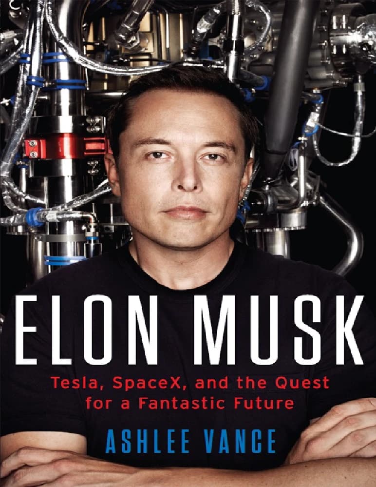 کتاب Elon Musk (ایلان ماسک) نسخه PDF انگلیسی | نویسنده Ashlee Vance (اشلی ونس)