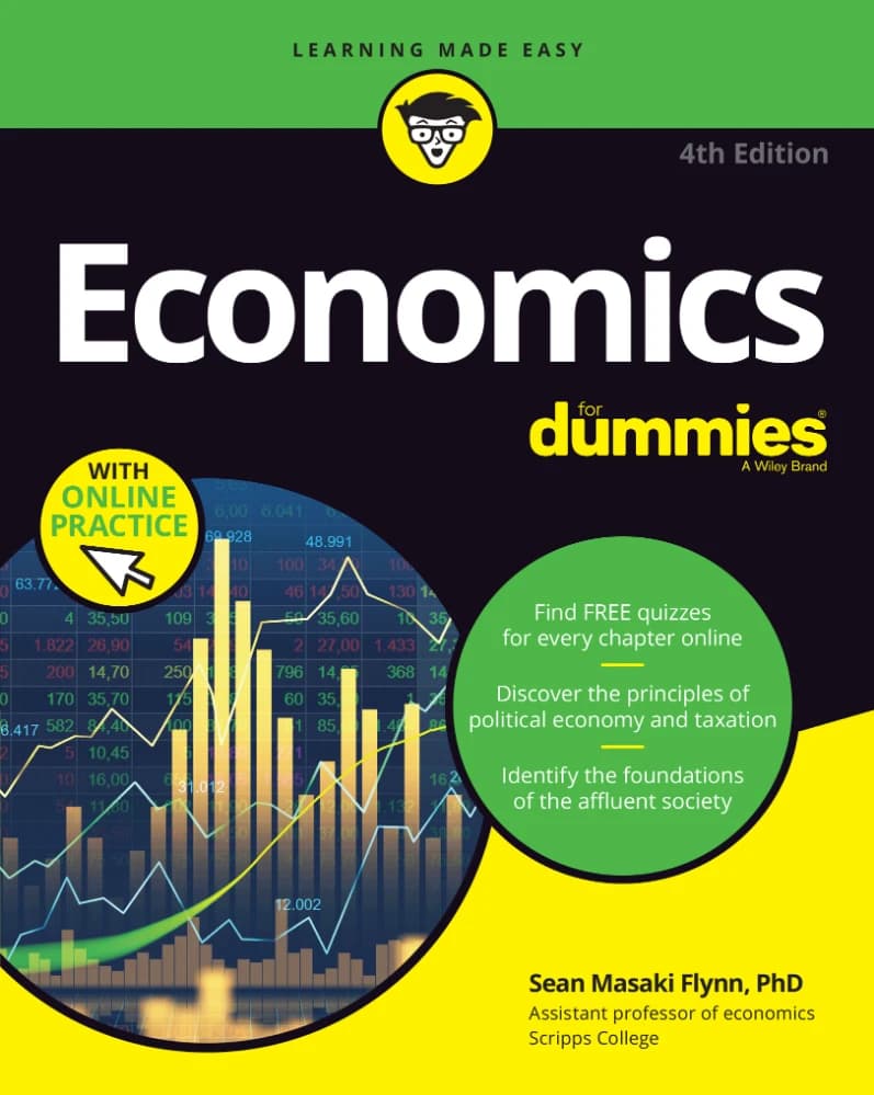 کتاب Economics for Dummies (اقتصاد برای همه) نسخه PDF انگلیسی | نویسنده Sean Masaki Flynn (شان ماساکی فلین)