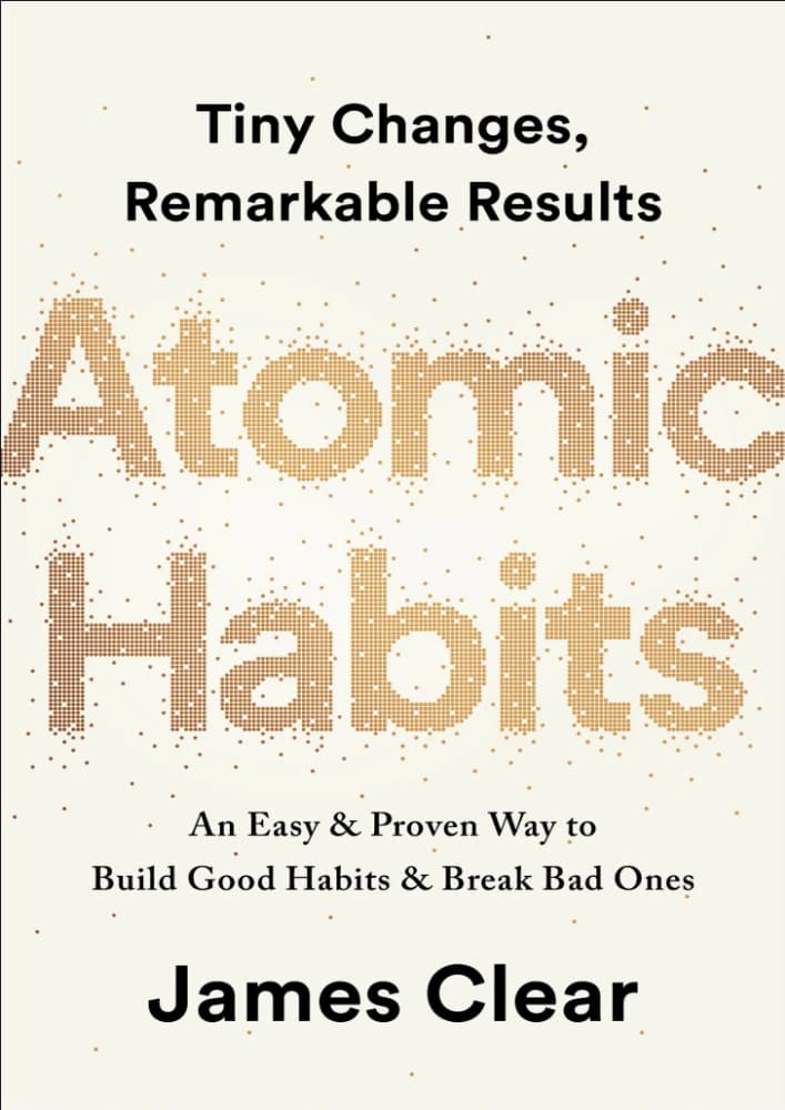 کتاب Atomic Habits (عادت‌های اتمی) نسخه PDF انگلیسی | نویسنده James Clear (جیمز کلیر)
