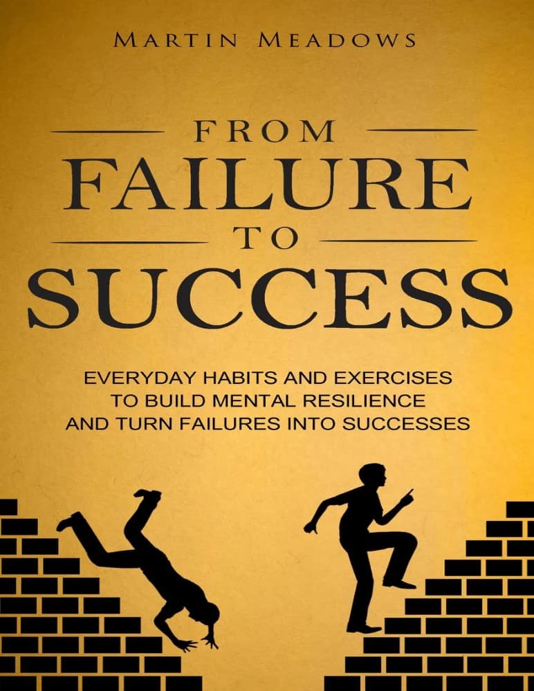کتاب From Failure to Success (از شکست تا موفقیت) اثر مارتین میدوز نسخه PDF انگلیسی