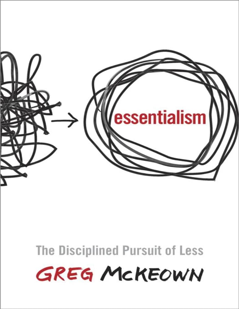 کتاب Essentialism (اصلگرایی) اثر گرگ مککیون نسخه PDF انگلیسی