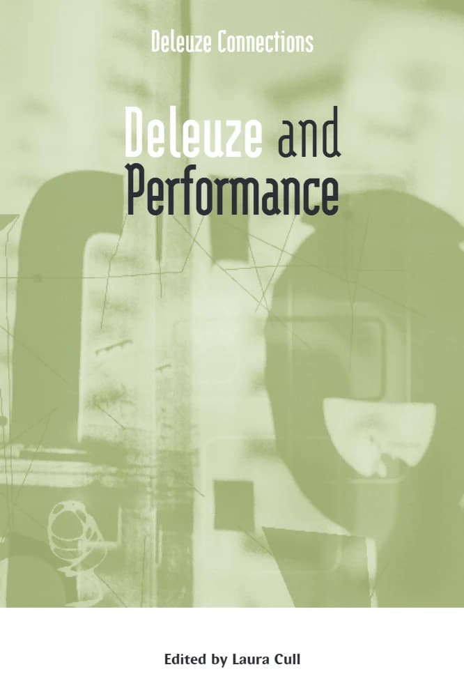 کتاب Deleuze and Performance (دلوز و اجرا) اثر لورا کال نسخه PDF انگلیسی