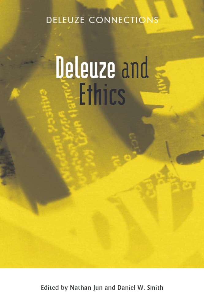 کتاب Deleuze and Ethics (دلوز و اخلاق) اثر نیتن جون و دنیل دبلیو. اسمیت نسخه PDF انگلیسی