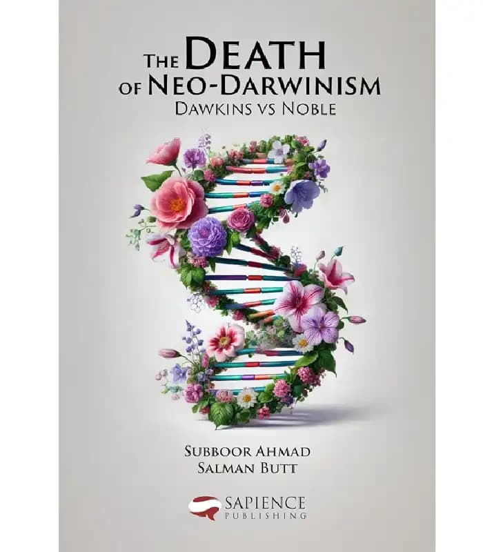کتاب Death of Neo-Darwinism (مرگ نئوداروینیسم) اثر صبور احمد و سلمان بات نسخه PDF انگلیسی — تصویر ۲