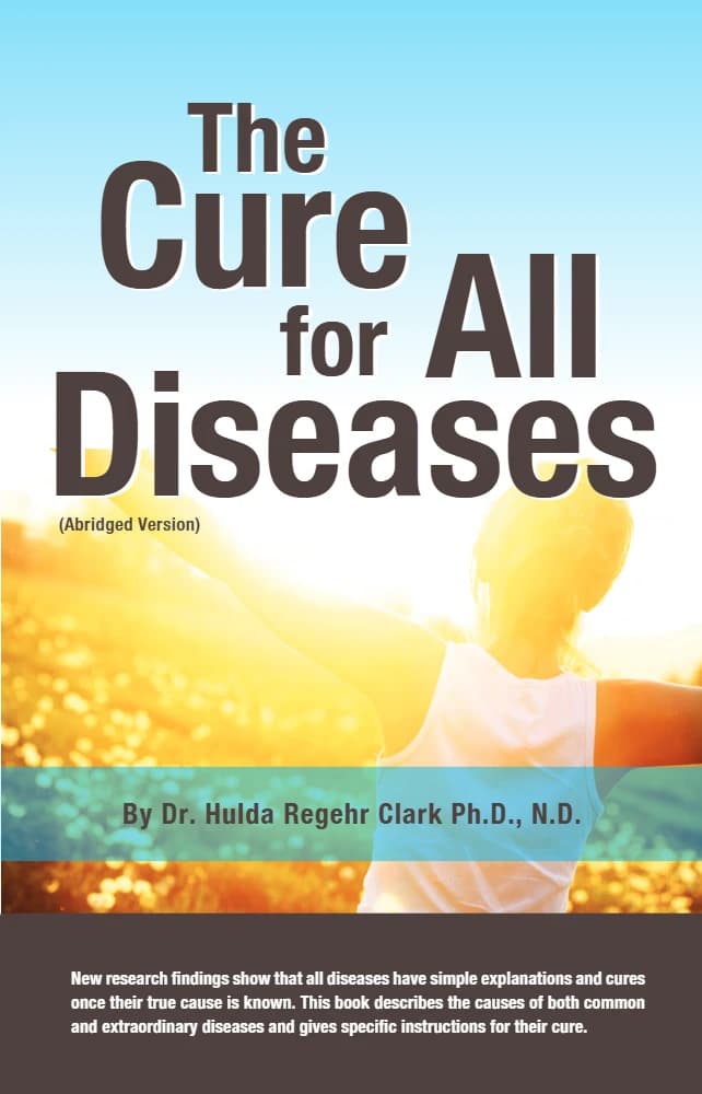کتاب The Cure for All Diseases (درمان همه بیماریها) اثر هولدا کلارک نسخه PDF انگلیسی