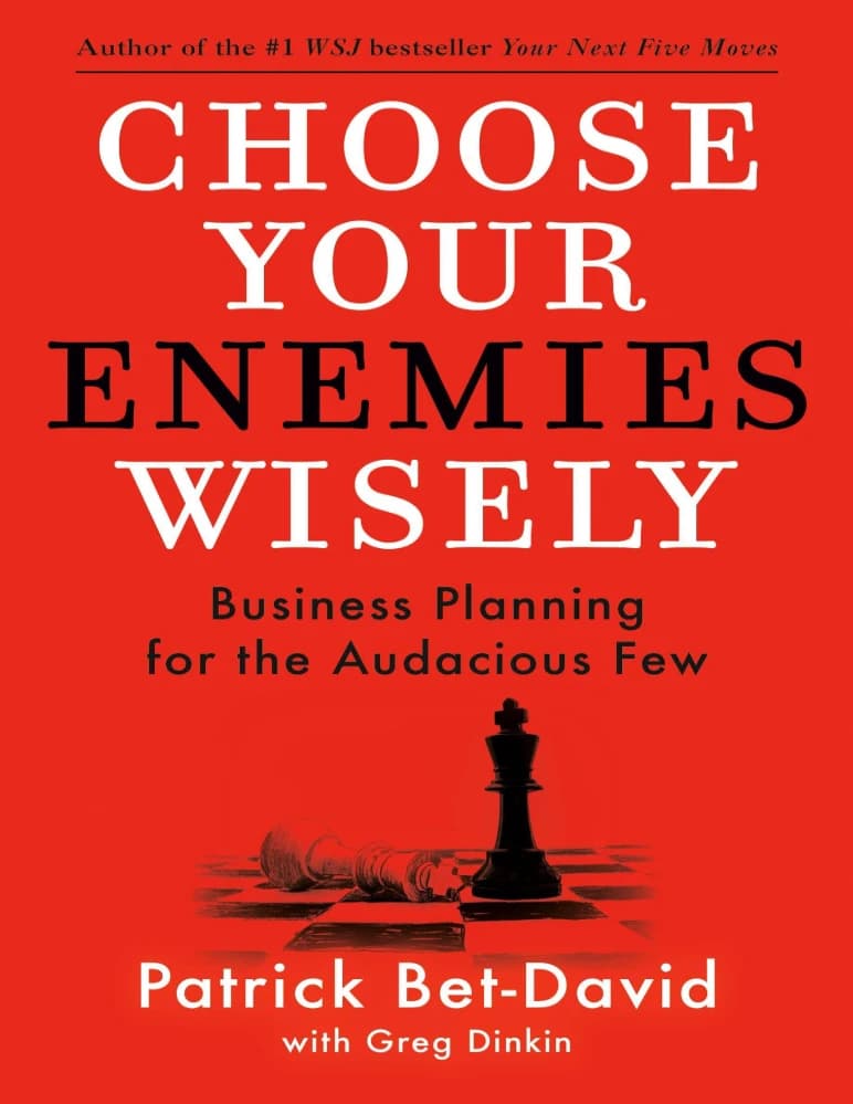 کتاب Choose Your Enemies Wisely (دشمنان خود را هوشمندانه انتخاب کنید) اثر پاتریک بت-دیوید نسخه PDF انگلیسی